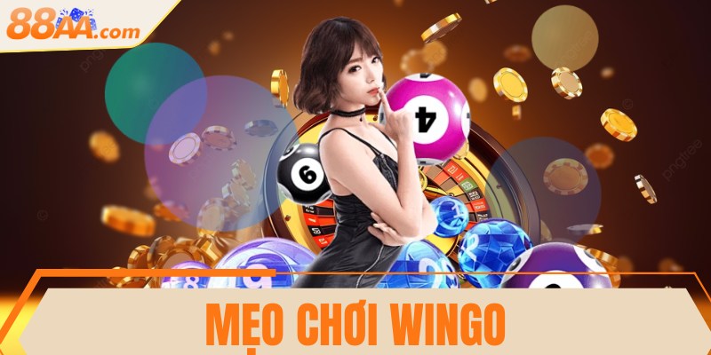Mẹo chơi Wingo hiệu quả thắng nhanh như cao thủ 3 Mẹo chơi Wingo hiệu quả thắng nhanh như cao thủ