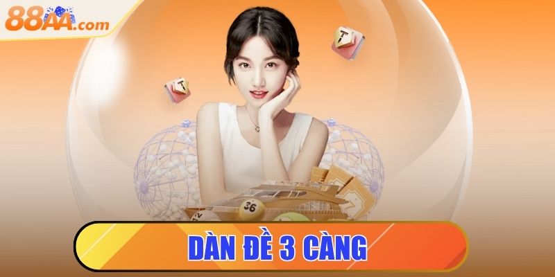 Dàn Đề 3 Càng - Bí Quyết Tạo Dàn Đề Siêu Hiệu Quả 9 dàn đề 3 càng
